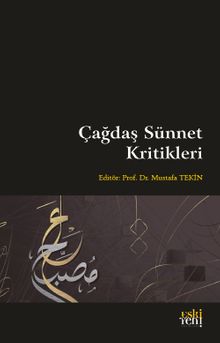 Çağdaş Sünnet Kritikleri