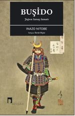 Japon Savaş Sanatı: Buşido