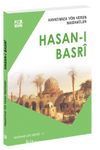 Hayatımıza Yön Veren Nasihatler / Hasan-ı Basri