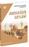 Hayatımıza Y&ouml;n Veren Nasihatler / Abdulkadir Geylan&icirc;