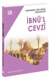 Hayatımıza Y&ouml;n Veren Nasihatler / İbn&uuml;'l Cevz&icirc;