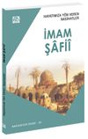 Hayatımıza Y&ouml;n Veren Nasihatler / İmam Şafi&icirc;