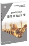 Hayatımıza Y&ouml;n Veren Nasihatler / İbn Teymiyye