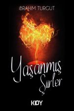 Yaşanmış Şiirler