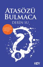 İlkokul ve Ortaokul Öğrencileri için Atasözü Bulmaca 