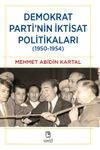 Demokrat Parti'nin İktisat Politikaları (1950-1954)