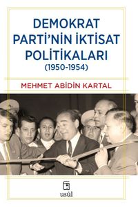 Demokrat Parti'nin İktisat Politikaları (1950-1954)