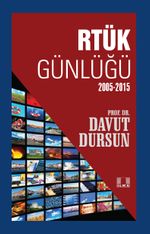 Rtük Günlüğü (2005-2015) 