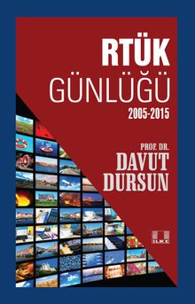 Rtük Günlüğü (2005-2015) 