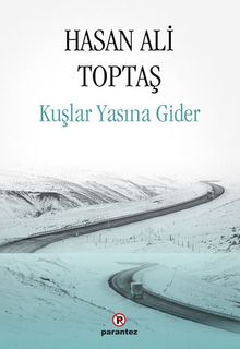 Kuşlar Yasına Gider