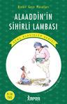 Alaaddin'in Sihirli Lambası / Resimli Genç Klasikler Serisi (Kısaltılmış Metin)