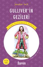 Gulliver'in Gezileri / Resimli Genç Klasikler Serisi (Kısaltılmış Metin)