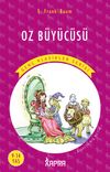 Oz B&uuml;y&uuml;c&uuml;s&uuml; / Resimli Gen&ccedil; Klasikler Serisi (Kısaltılmış Metin)