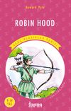 Robin Hood / Resimli Gen&ccedil; Klasikler Serisi (Kısaltılmış Metin)