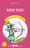 Robin Hood / Resimli Genç Klasikler Serisi (Kısaltılmış Metin)