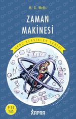 Zaman Makinesi / Resimli Genç Klasikler Serisi (Kısaltılmış Metin)