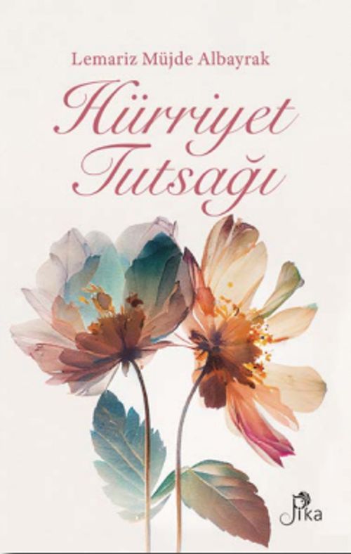 Hürriyet Tutsağı
