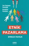 Etnik Pazarlama & Sınır Tanımayan Farkındalık Kazandıran Pazarlama