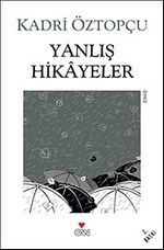 Yanlış Hikayeler