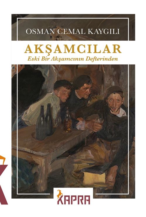 Akşamcılar & Eski Bir Akşamcının Defterinden