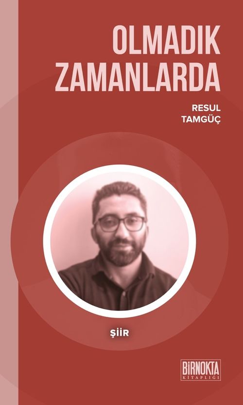 Olmadık Zamanlarda