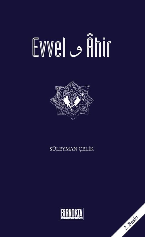 Evvel - Ahir