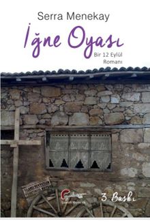 İğne Oyası & Bir 12 Eylül Romanı