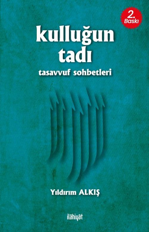 Kulluğun Tadı