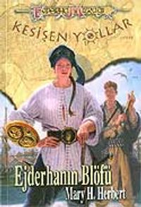 Ejderhanın Blöfü: Kesişen Yollar 3