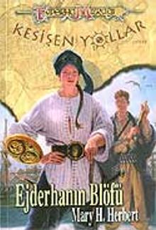 Ejderhanın Blöfü: Kesişen Yollar 3
