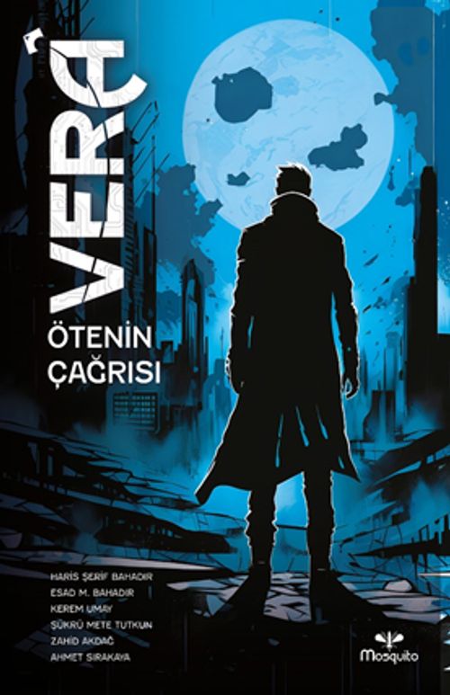 Vera & Ötenin Çağrısı
