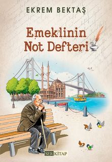 Emeklinin Not Defteri