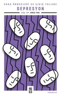Depresyon & Vaka Örnekleri Ve Çıkış Yolları