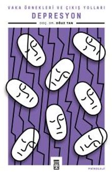 Depresyon & Vaka Örnekleri Ve Çıkış Yolları