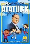 &Ccedil;ocuklar İ&ccedil;in Atat&uuml;rk