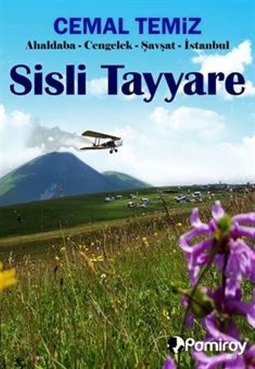 Sisli Tayyare / Ahaldaba - Cengelek - Şavşat - İstanbul