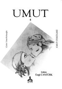 Umut 4 / Umut Öyküleri