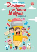 Düşünme ve Yazma Atölyesi
