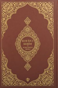 Kur'an-ı Kerim ve Açıklamalı Karşılıklı MealiOrta Boy (Sıvama Cilt Kahverengi )