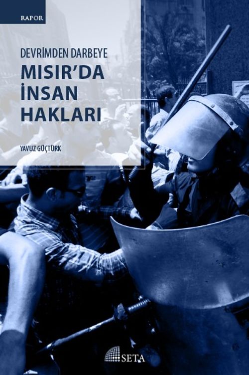 Devrimden Darbeye Mısır'da İnsan Hakları