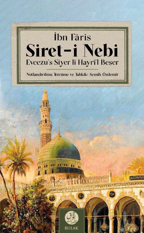 Siret-i Nebi (Arapça Aslıyla Beraber) 