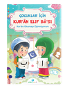 &Ccedil;ocuklar İ&ccedil;in Kuran Elifbası