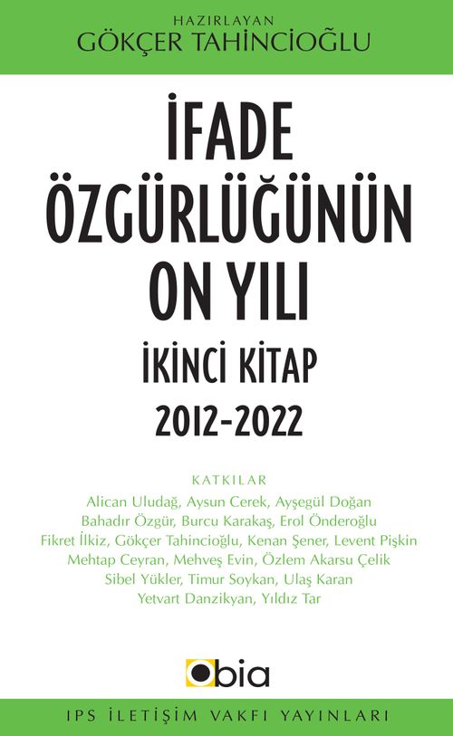 İfade Özgürlüğünün On Yılı İkinci Kitap 2012-2022