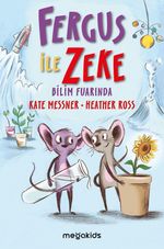Fergus ile Zeke Bilim Fuarında 
