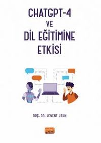 CHATGPT-4 ve Dil Eğitimine Etkisi