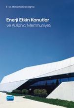 Enerji Etkin Konutlar ve Kullanıcı Memnuniyeti