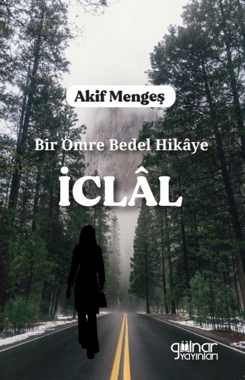 Bir Ömre Bedel Hikaye İclal