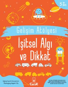 Gelişim Atölyesi İşitsel Algı ve Dikkat