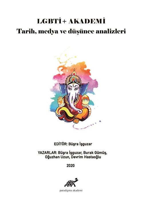 Lgbti+ Akademi & Tarih, Medya ve Düşünce Analizleri