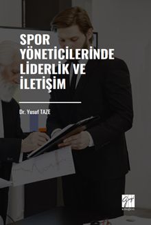 Spor Yöneticilerinde Liderlik ve İletişim
